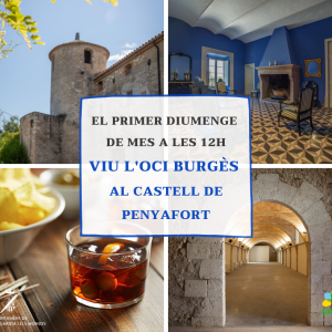 L'oci burgès al Castell de Penyafort